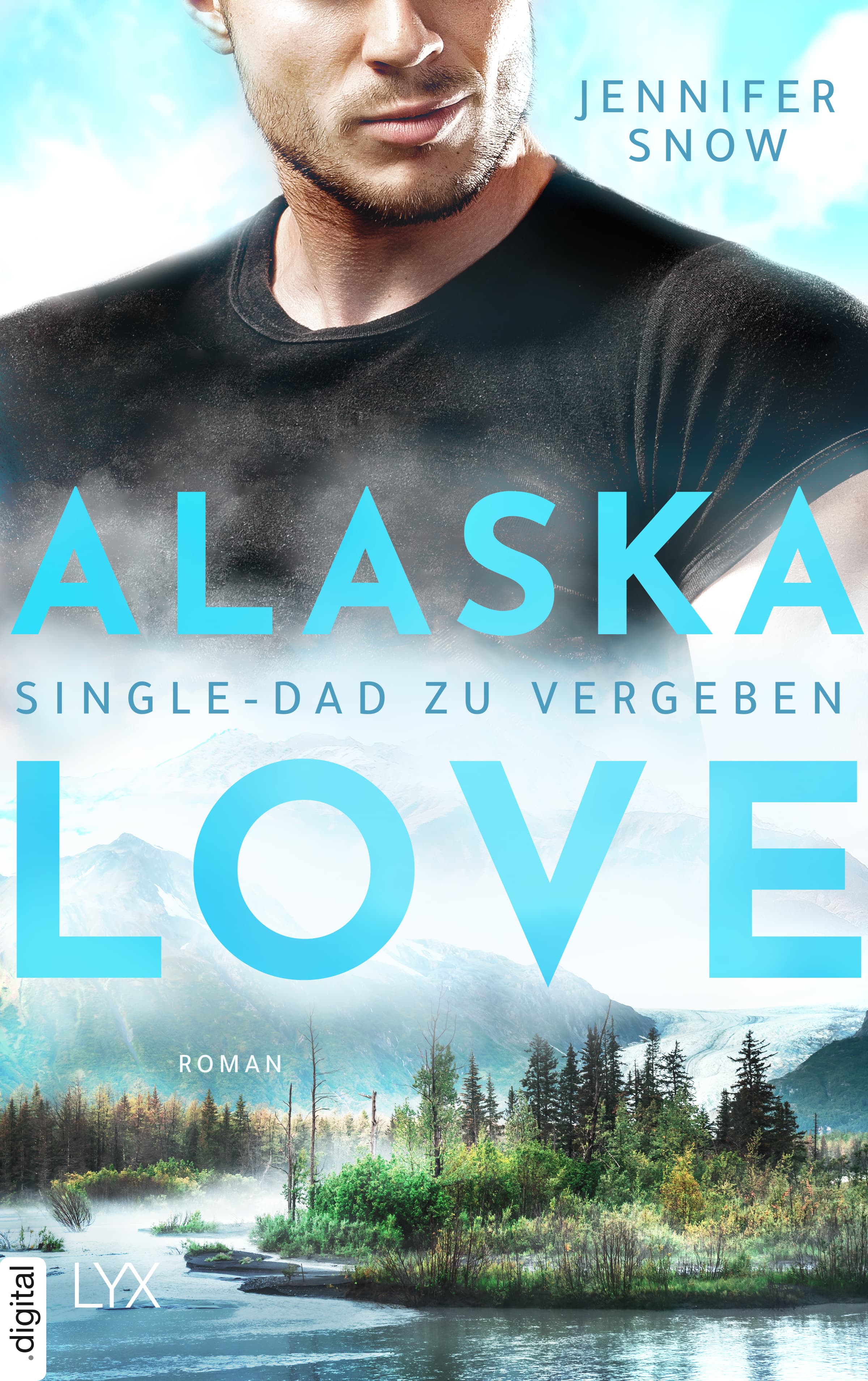 Produktbild: Alaska Love  - Single-Dad zu vergeben (9783736315075 )