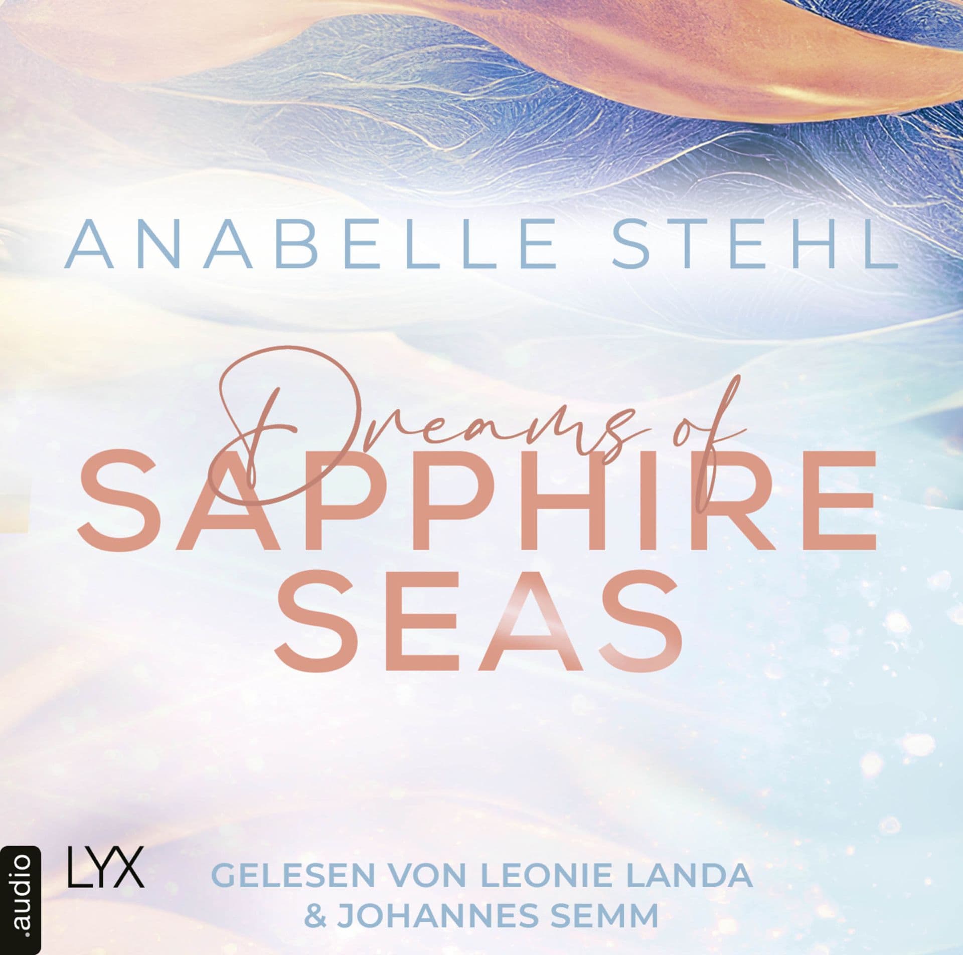Produktbild: Dreams of Sapphire Seas (9783966353892 )