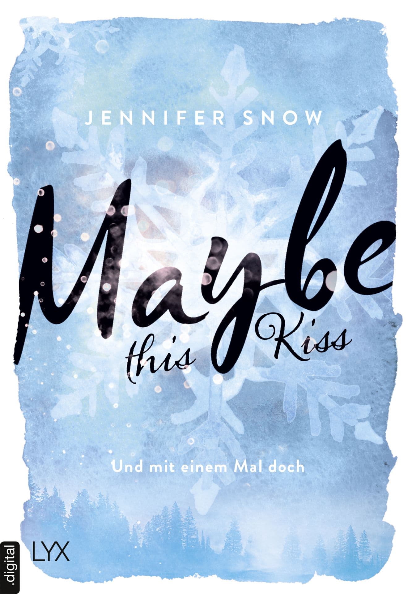 Produktbild: Maybe this Kiss – Und mit einem Mal doch (9783736306639 )