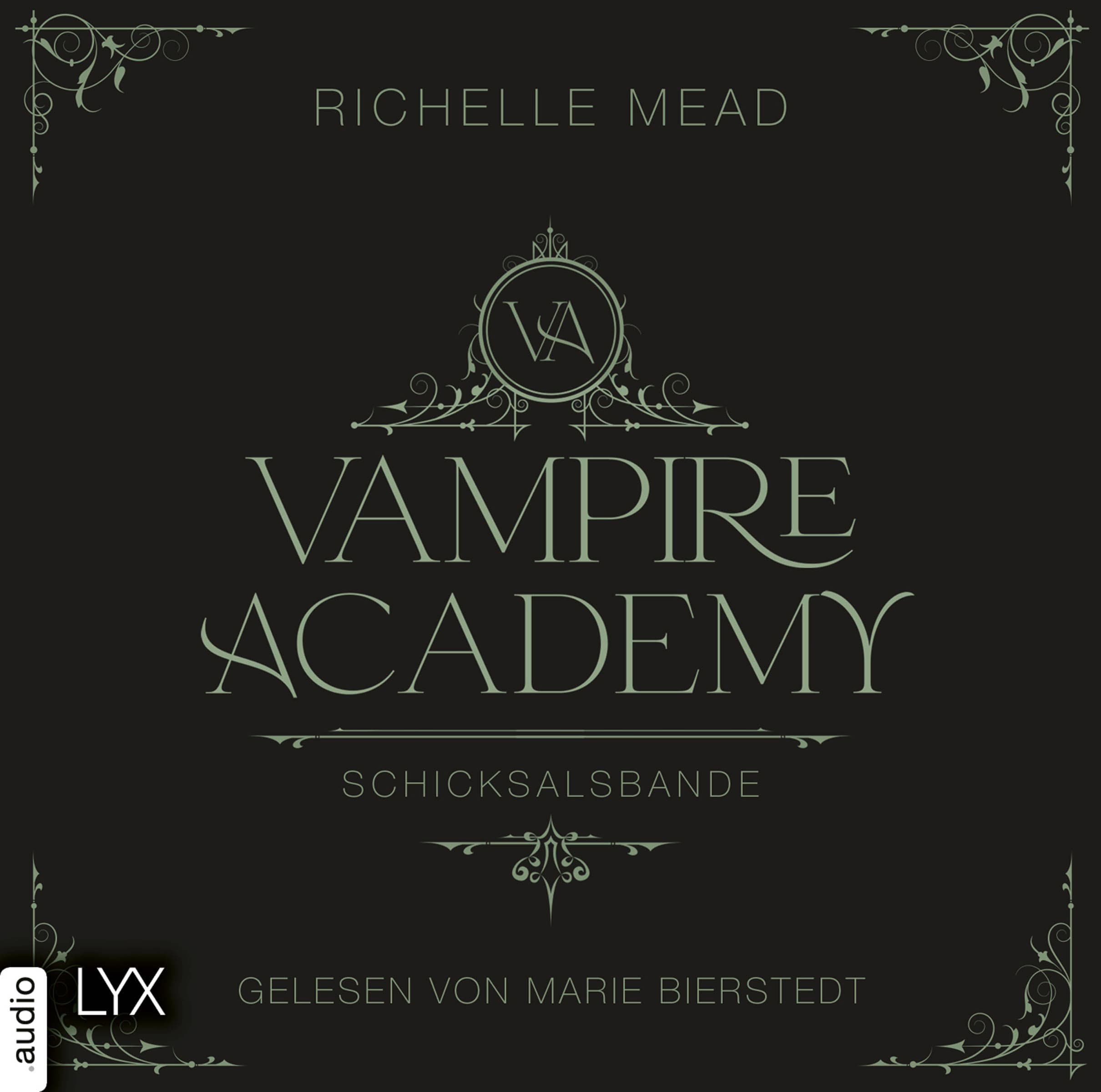 Vampire Academy - Schicksalsbande