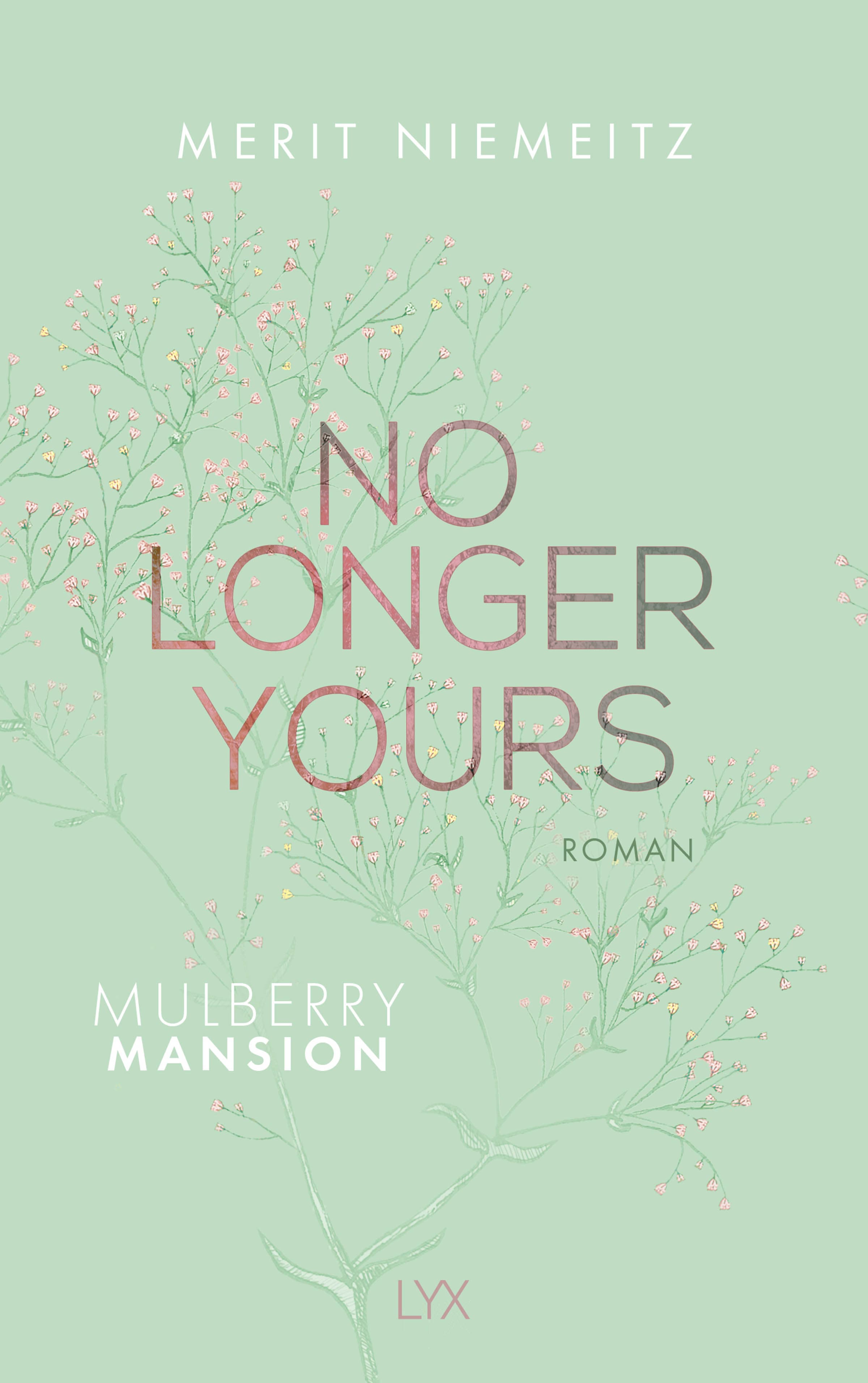 Produktbild: No Longer Yours - Mulberry Mansion (9783736317871 )