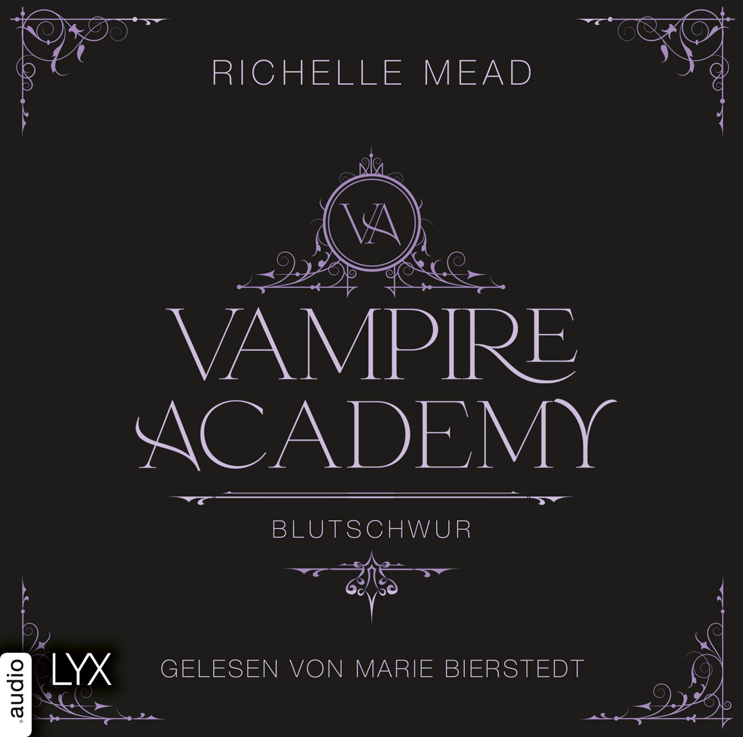 Vampire Academy - Blutschwur