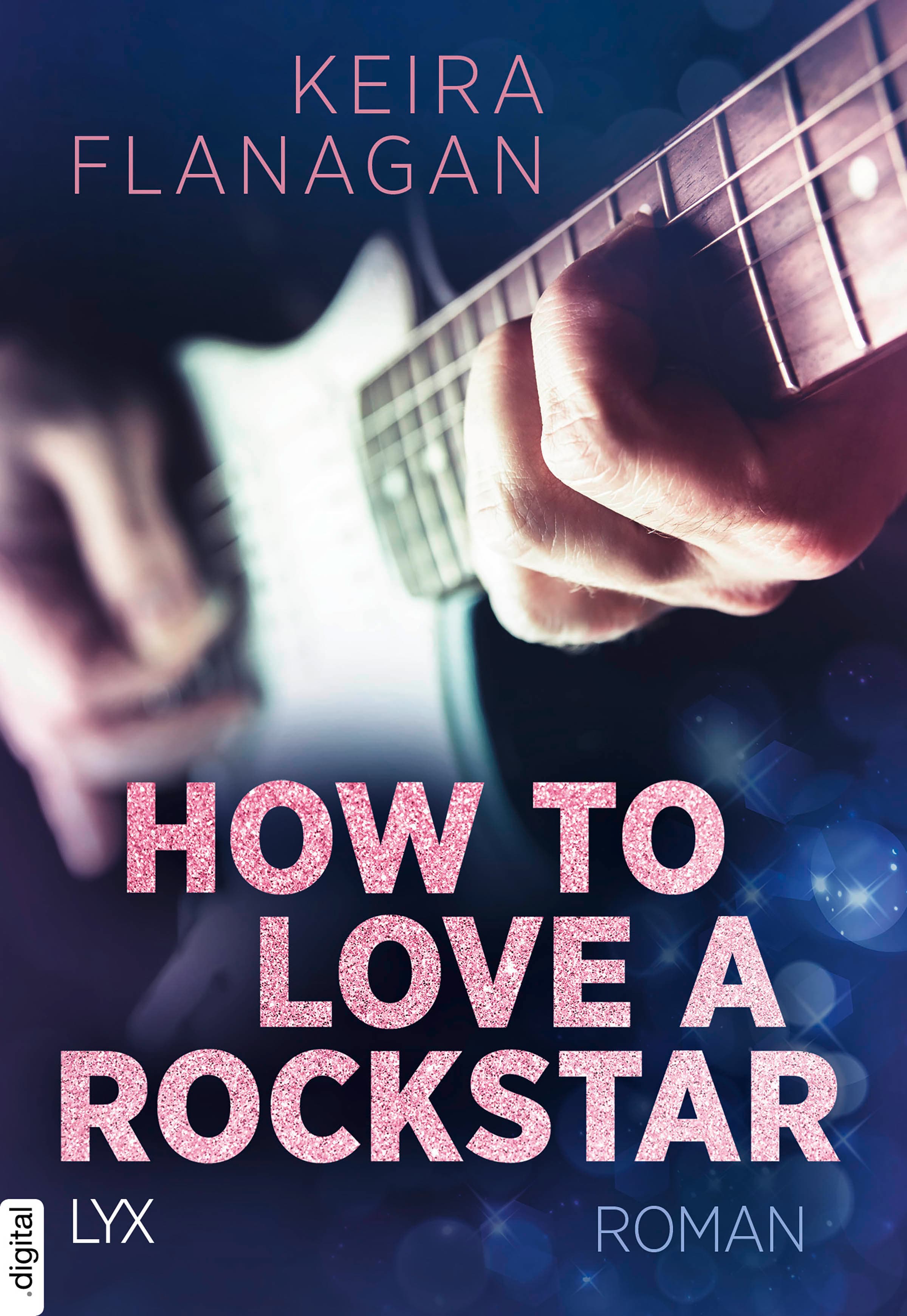 Produktbild: How to Love a Rockstar (9783736313170 )