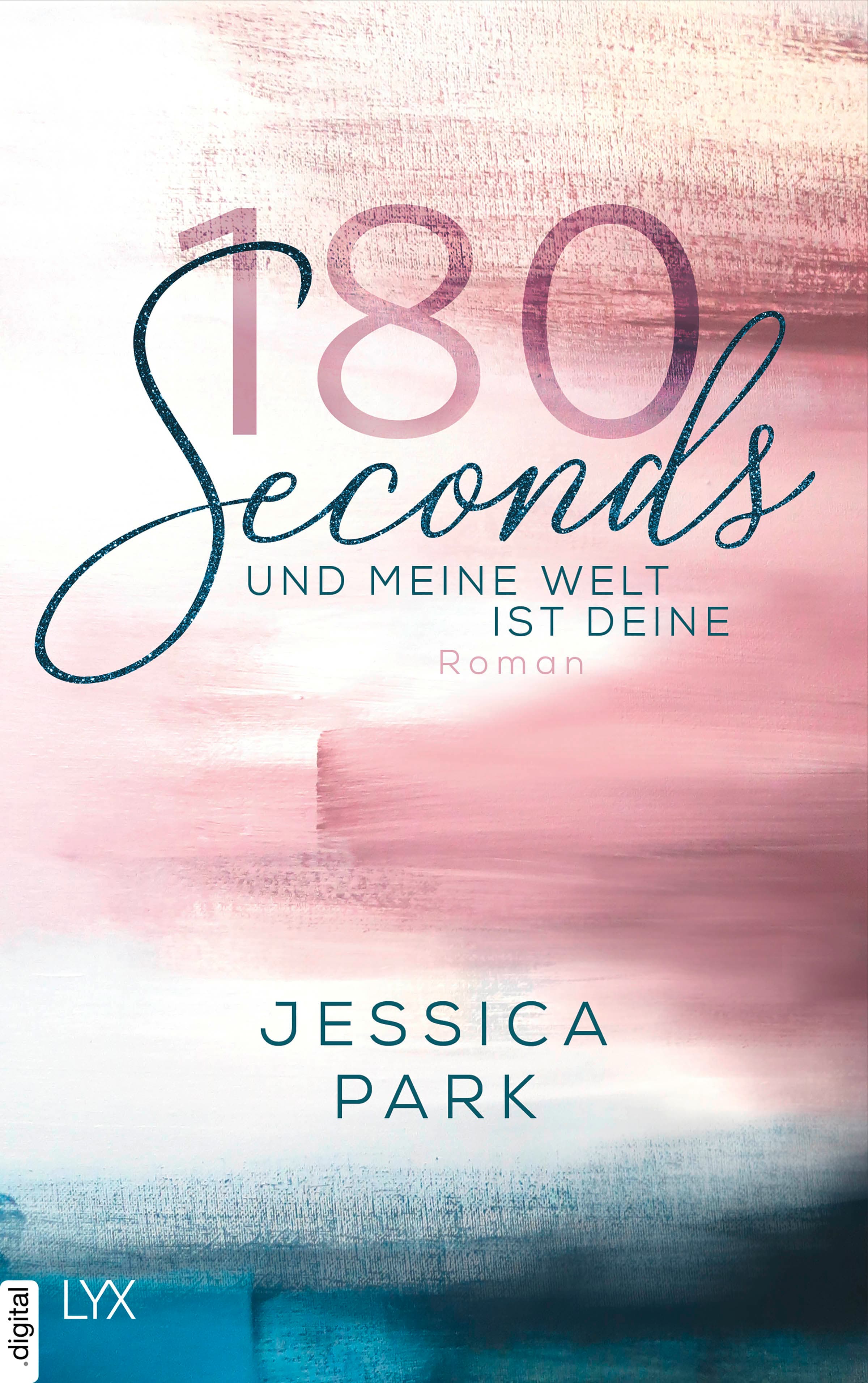 Produktbild: 180 Seconds - Und meine Welt ist deine (9783736311534 )