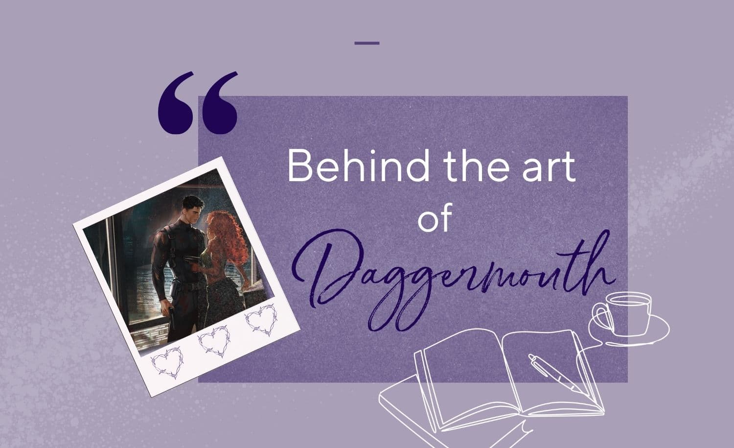 Abbildung Behind the Art: So entstand die Illustration zu DAGGERMOUTH