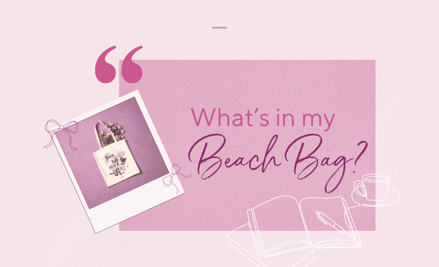 Abbildung What's in my Beach Bag? Sommerliche Rabattaktion für deinen perfekten Strand-/Seetag