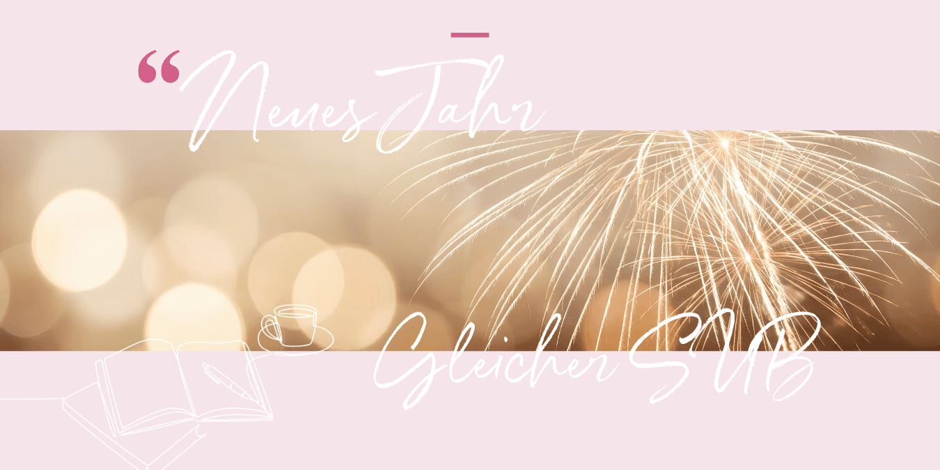 Abbildung Neues Jahr, gleicher SUB: Ein Lesejahr, das sich gut anfühlt