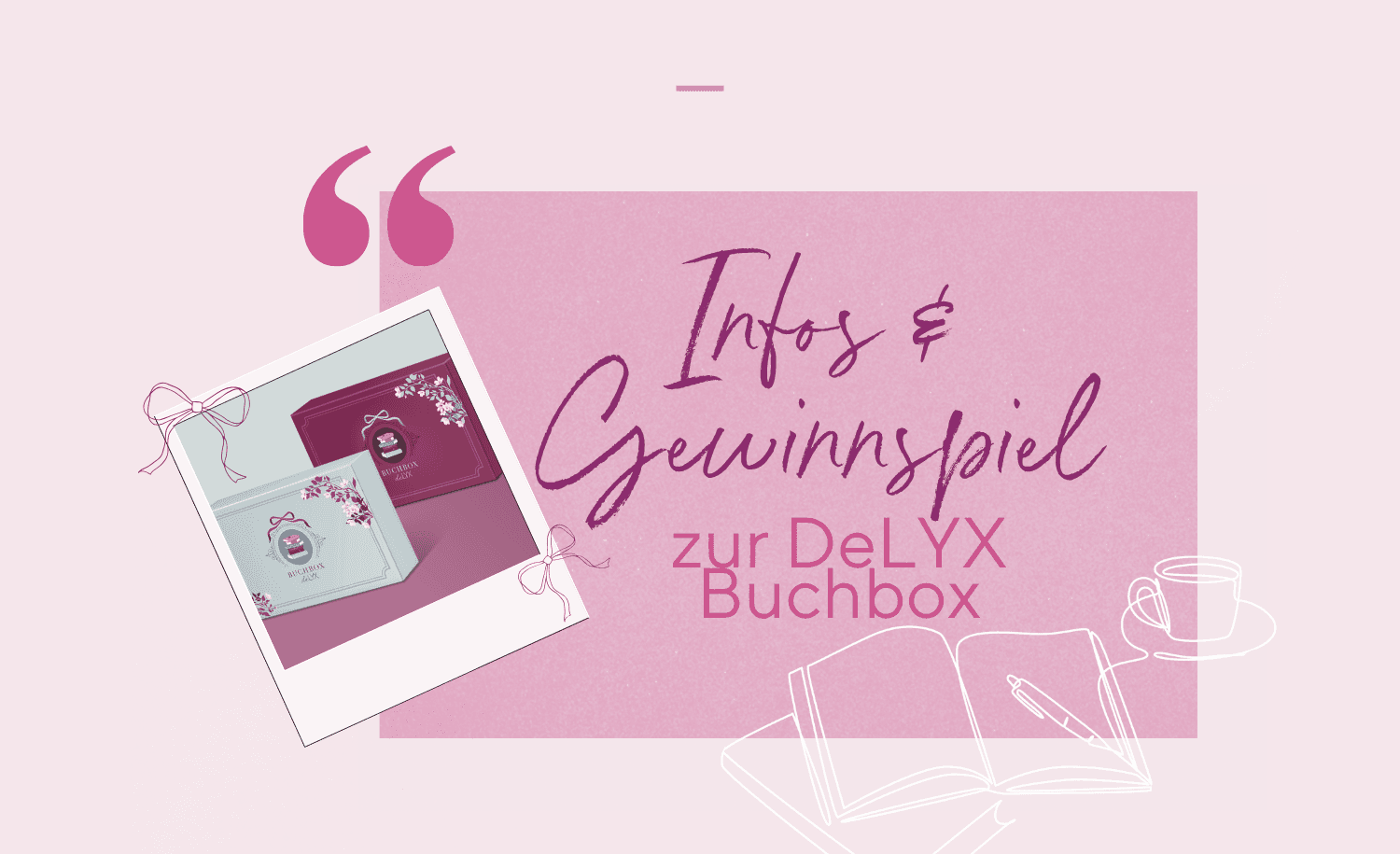 Abbildung Ein Buchgeschenk an dich selbst: Die deLYX Buchbox 📦✨