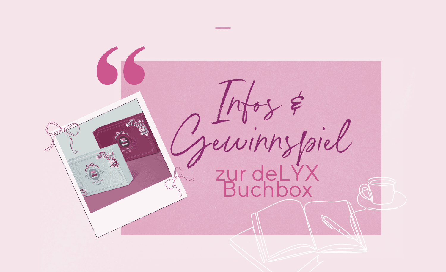 Abbildung Ein Buchgeschenk an dich selbst: Die deLYX Buchbox 📦✨
