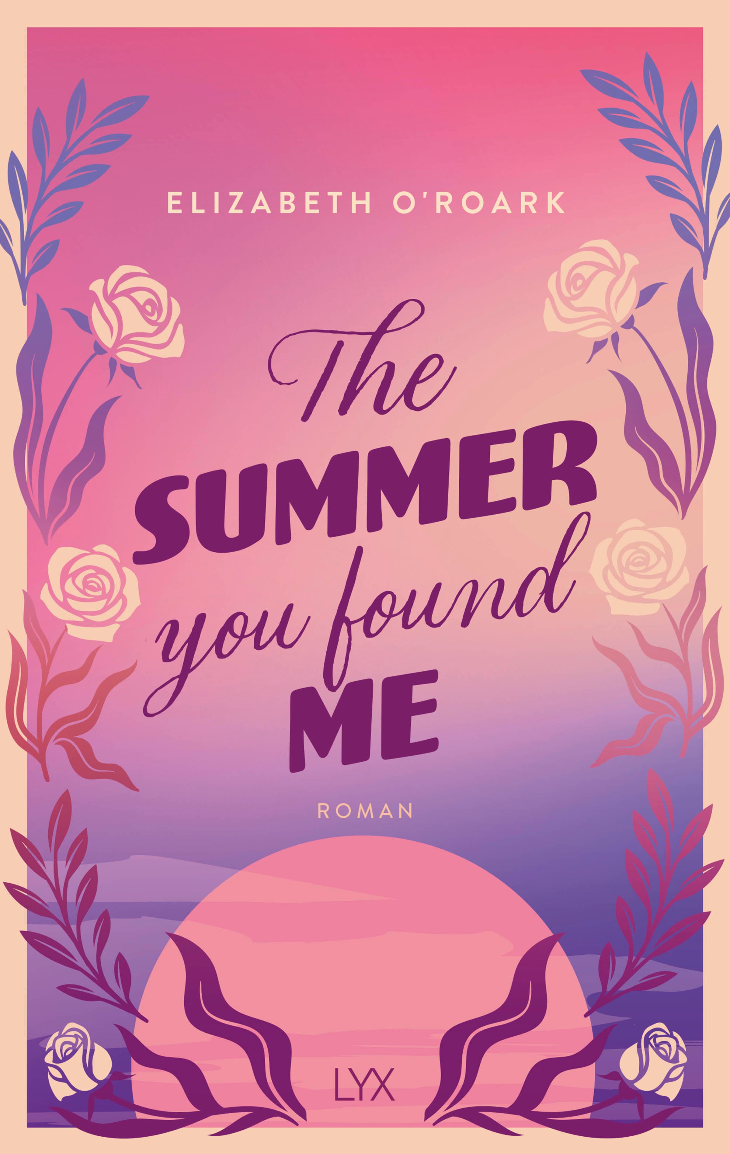 The Summer You Found Me