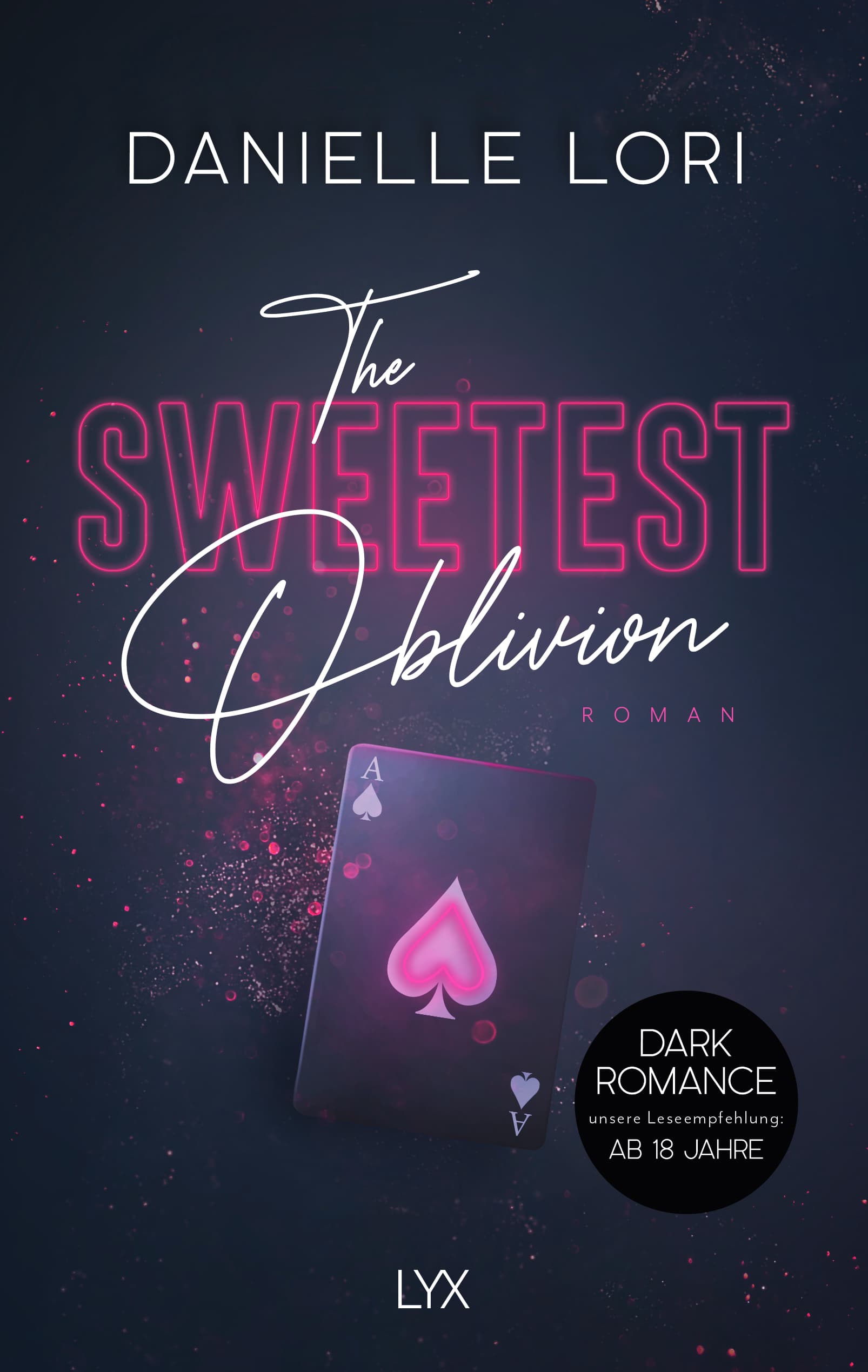The Sweetest Oblivion